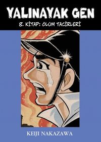 Ölüm Tacirleri (Yalınayak Gen 8. Kitap)