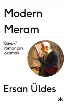 Modern Meram & Büyük Romanları Okumak