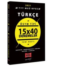 2021 TYT MSÜ KPSS Türkçe ÖSYM Tipi 15x40 Denemeler