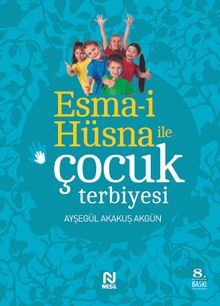 Esma-i Hüsna ile Çocuk Terbiyesi