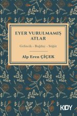 Eyer Vurulmamış Atlar