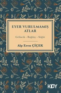 Eyer Vurulmamış Atlar