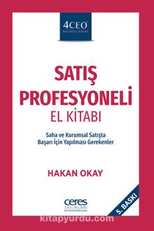 Satış Profesyoneli El Kitabı - Hakan Okay
