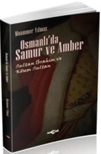 Osmanlı'da Samur ve Amber