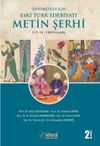 &Uuml;niversiteler İ&ccedil;in Eski T&uuml;rk Edebiyatı Metin Şerhi (17. ve 19. Y&uuml;zyıllar)
