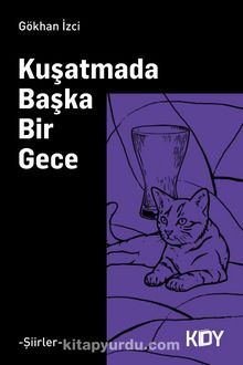Kuşatmada Başka Bir Gece - Gökhan İzci