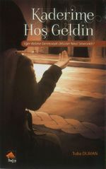 Kaderime Hoş Geldin
