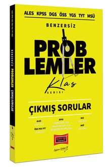 ALES KPSS DGS ÖSS YGS TYT MSÜ Benzersiz Problemler Çıkmış Sorular Klas Serisi