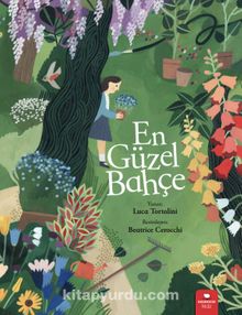 En Güzel Bahçe - Luca Tortolini