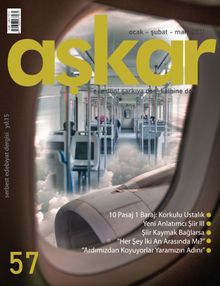 Aşkar Serbest Edebiyat Dergisi Sayı:57 Ocak-Şubat-Mart 2021