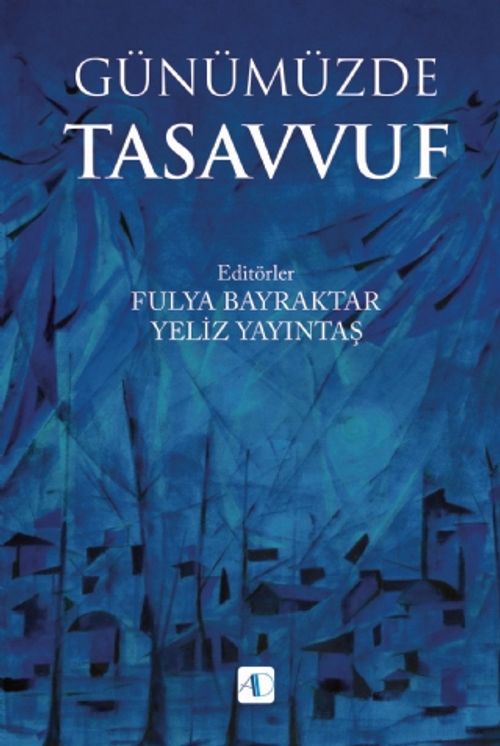 Günümüzde Tasavvuf