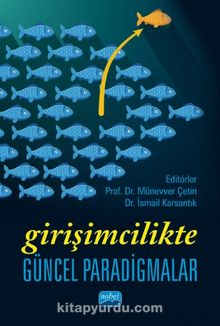 Girişimcilikte Güncel Paradigmalar - Kolektif