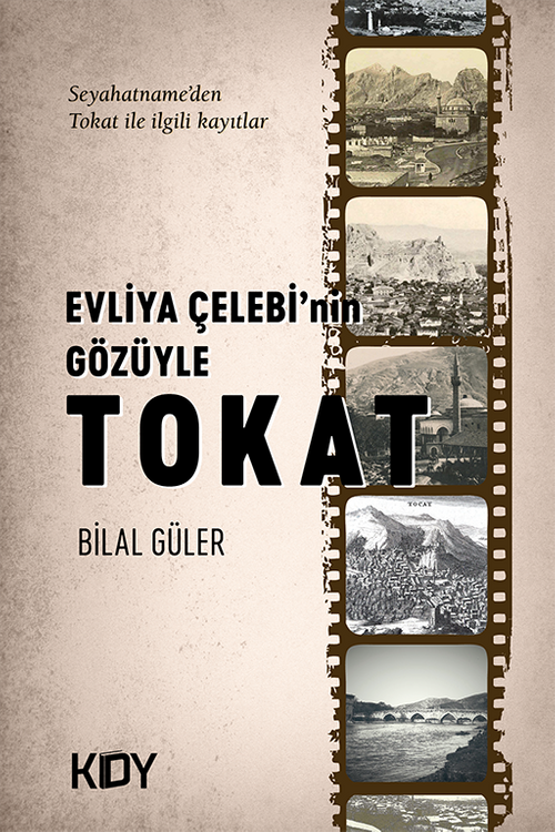 Evliya Çelebi'nin Gözüyle Tokat