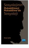 Sosyolojinin Mukaddimesi - Mukaddime'de Sosyoloji