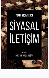 Yerel Seçimlerde Siyasal İletişim
