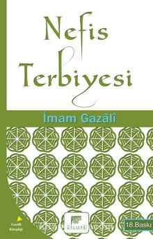 Nefis Terbiyesi - İmam Gazali