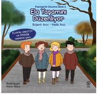 Ela Yaşamını Düzenliyor / Paylaşımlı Okuma Serisi 4