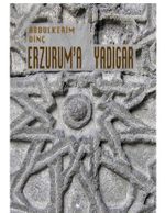 Erzurum'a Yadigar