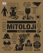 Mitoloji Kitabı (Ciltli) / DK Büyük Fikirler Serisi