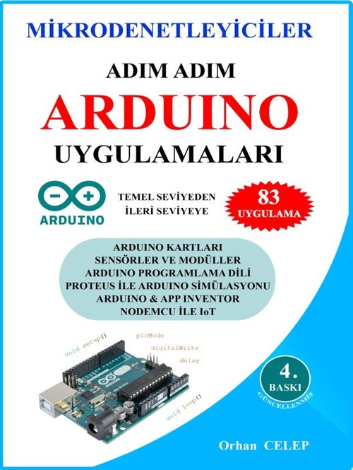Mikrodenetleyiciler Adım Adım Arduino Uygulamaları