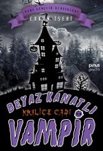 Beyaz Kanatlı Vampir 9 – Kraliçe Cadı