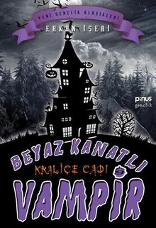 Beyaz Kanatlı Vampir 9 – Kraliçe Cadı