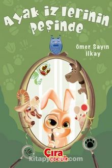 Ayak İzlerinin Peşinde - Ömer Sayın İlkay