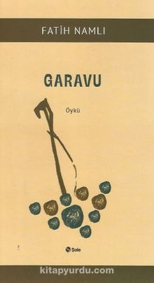 Garavu - Fatih Namlı