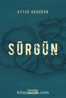 Sürgün - Aytuğ Akdoğan