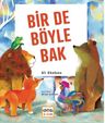 Bir De Böyle Bak ( Ciltli   )