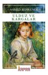 Ulduz ve Kargalar