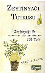 Zeytinyağı Tutkusu