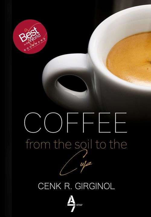 Coffe From The Soil To The Cup 