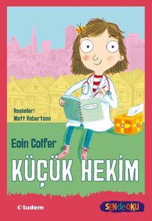 Küçük Hekim (Sen de Oku) 