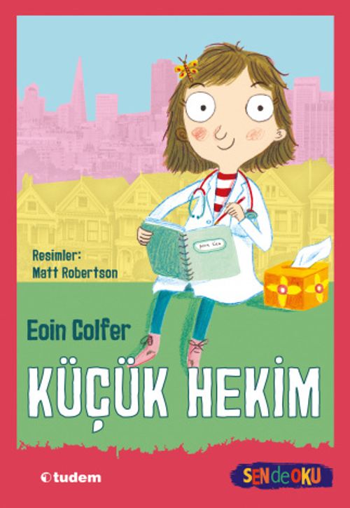 Küçük Hekim (Sen de Oku) 