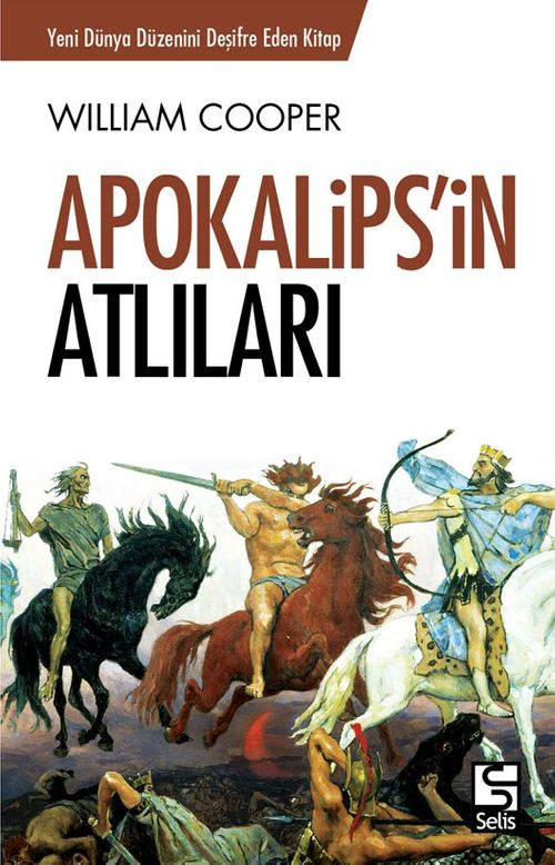 Apokalips'in Atlıları & Yeni Dünya Düzeninin Şifreleri