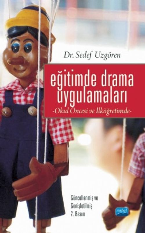 Eğitimde Drama Uygulamaları & Okul Öncesi ve İlköğretimde