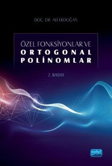 Özel Fonksiyonlar ve Ortogonal Polinomlar