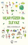 U&ccedil;ary&uuml;zer ile İlk Yaz