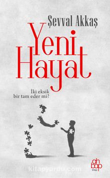 Yeni Hayat - Şevval Akkaş