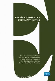 Üretim Ekonomisi ve Üretimin Yönetimi - Kolektif