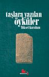 Taşlara Yazılan Öyküler