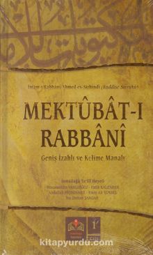 Mektubat-ı Rabbani (1. Cilt) & Geniş İzahlı ve Kelime Manalı - Heyet