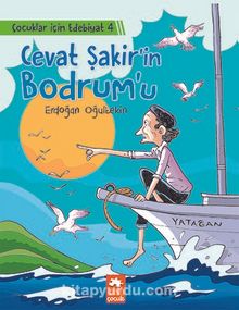 Cevat Şakir’in Bodrum’u - Erdoğan Oğultekin