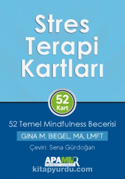 Stres Terapi Kartları & 52 Temel Mindfulness Becerisi
