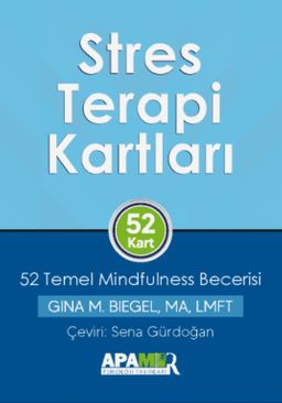 Stres Terapi Kartları & 52 Temel Mindfulness Becerisi