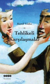 Tehlikeli Karşılaşmalar