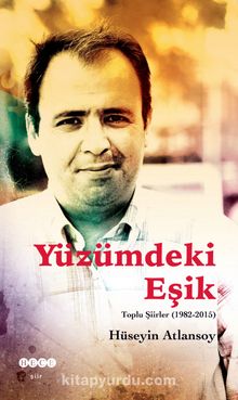 Yüzümdeki Eşik - Hüseyin Atlansoy