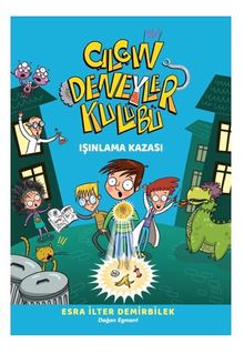 Çılgın Deneyler Kulübü 1 / Işınlanma Kazası