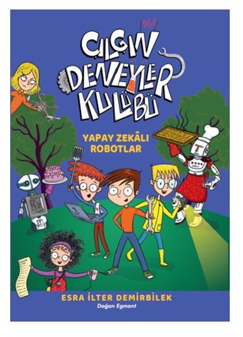 Çılgın Deneyler Kulübü 2 / Yapay Zekalı Robotlar